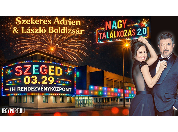 nagy találkozás szeged